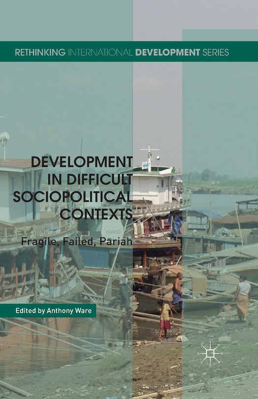 Front cover_Development In Difficult Sociopolitical Contexts