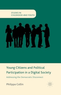 Front cover_Young Citizens And Political Participation In A Digital Society