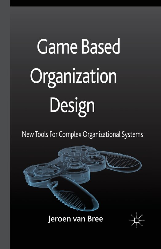 Couverture_Game Based Organization Design