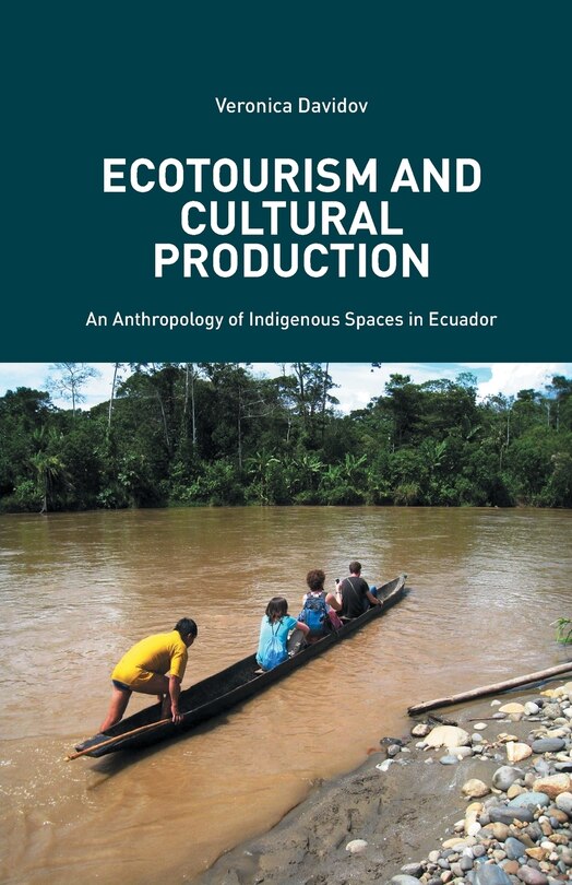 Front cover_Ecotourism And Cultural Production