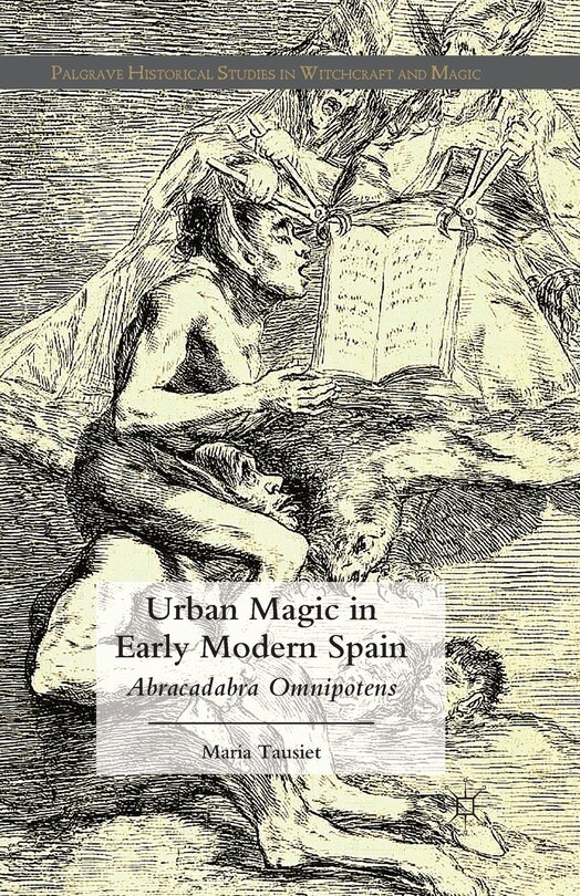 Couverture_Urban Magic In Early Modern Spain