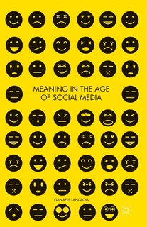 Couverture_Meaning In The Age Of Social Media