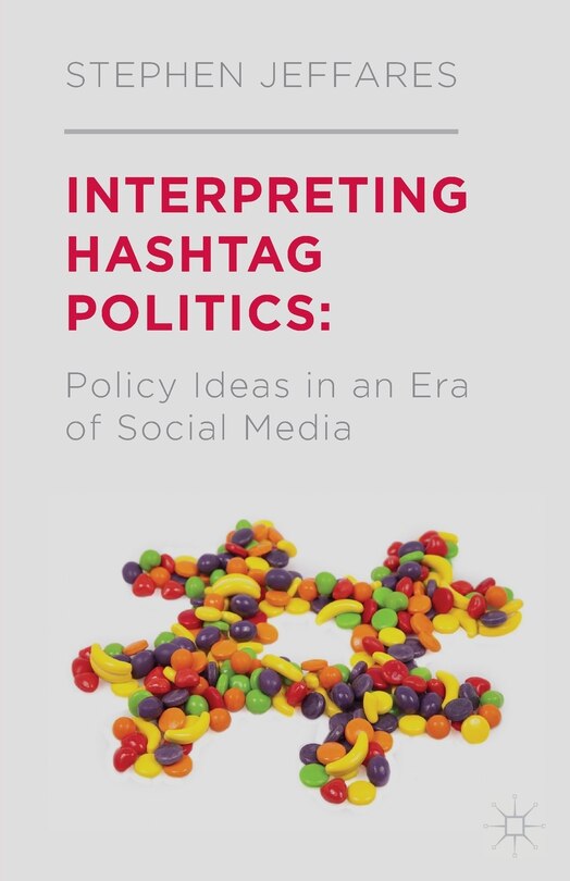 Front cover_Interpreting Hashtag Politics