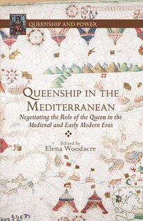 Couverture_Queenship In The Mediterranean