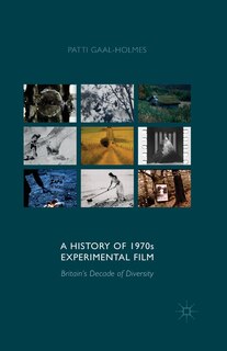 Couverture_A History Of 1970s Experimental Film