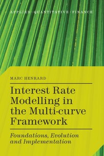 Couverture_Interest Rate Modelling In The Multi-curve Framework