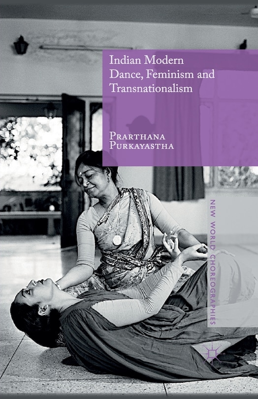 Front cover_Indian Modern Dance, Feminism And Transnationalism