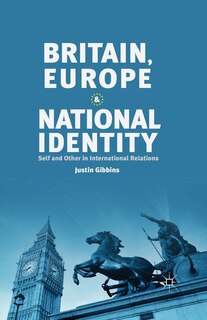 Front cover_Britain, Europe And National Identity