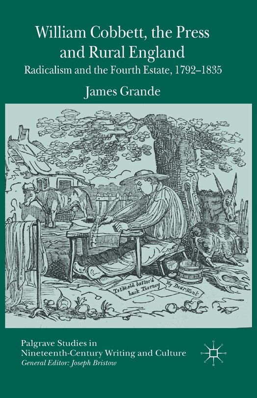 Couverture_William Cobbett, The Press And Rural England