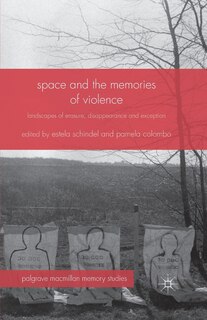 Front cover_Space And The Memories Of Violence