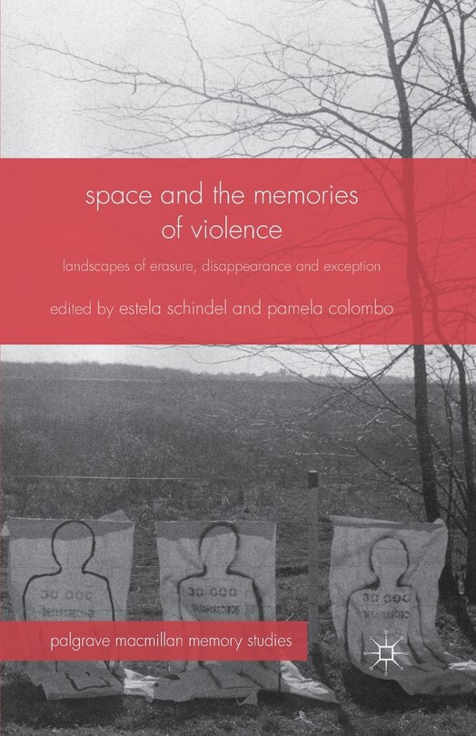 Front cover_Space And The Memories Of Violence