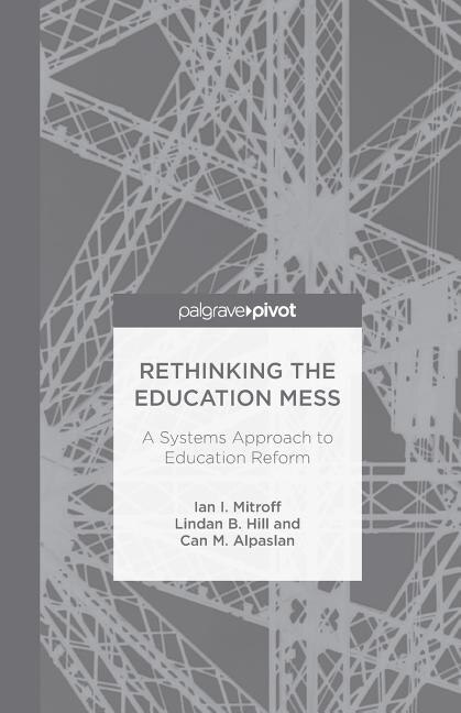 Front cover_Rethinking The Education Mess