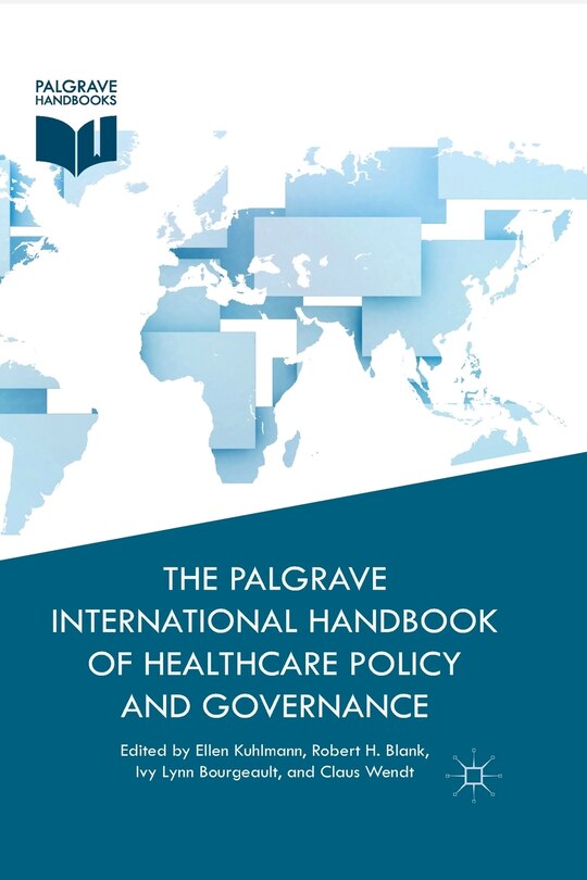 Couverture_The Palgrave International Handbook Of Healthcare Policy And Governance