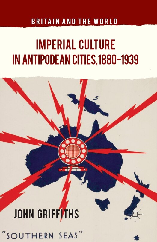 Couverture_Imperial Culture In Antipodean Cities, 1880-1939