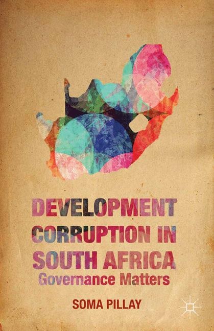 Front cover_Development Corruption In South Africa