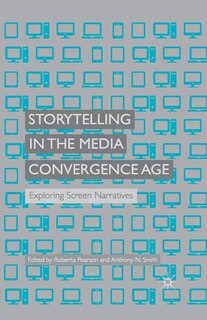Front cover_Storytelling In The Media Convergence Age