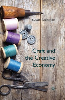 Couverture_Craft And The Creative Economy