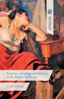 Couverture_Emotions, Language And Identity On The Margins Of Europe