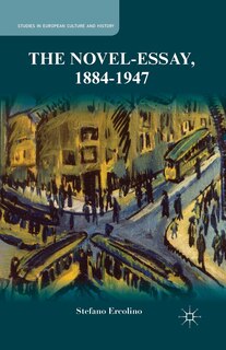 Couverture_The Novel-essay, 1884-1947
