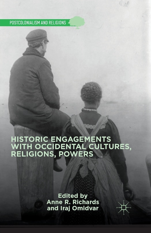 Couverture_Historic Engagements With Occidental Cultures, Religions, Powers