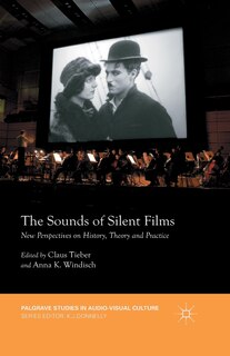 Front cover_The Sounds Of Silent Films
