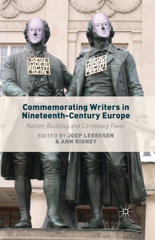 Couverture_Commemorating Writers In Nineteenth-century Europe