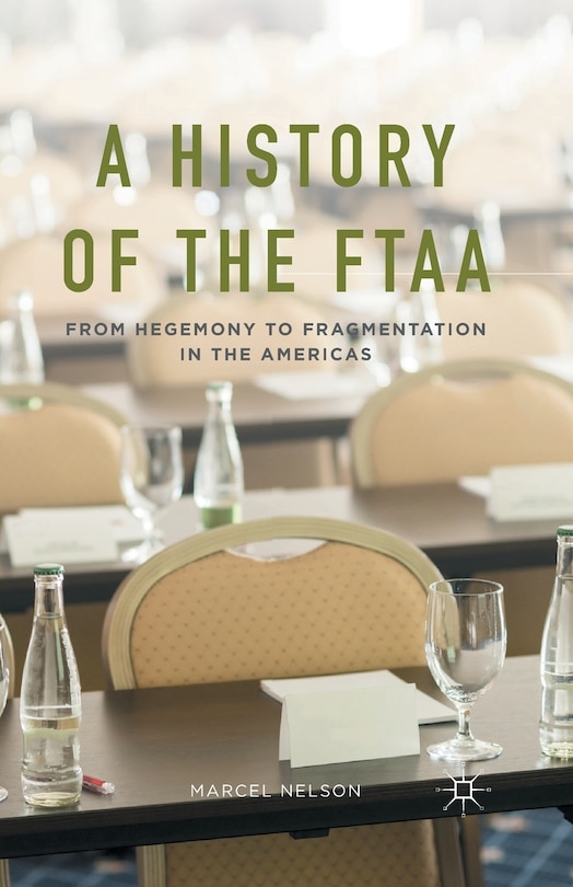 Couverture_A History Of The Ftaa