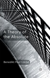 Couverture_A Theory Of The Absolute