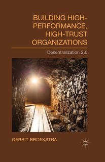 Front cover_Building High-performance, High-trust Organizations