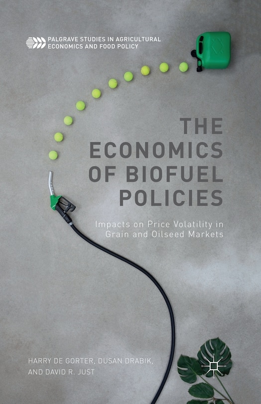 Front cover_The Economics Of Biofuel Policies