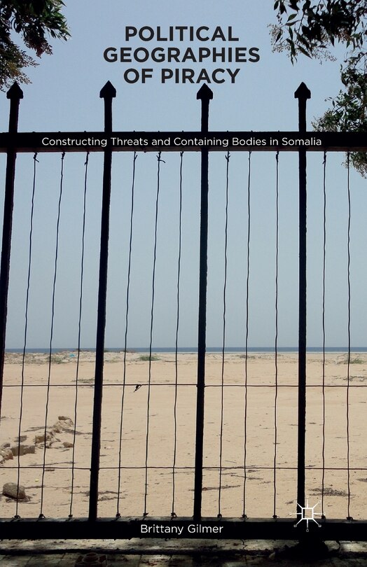 Front cover_Political Geographies Of Piracy