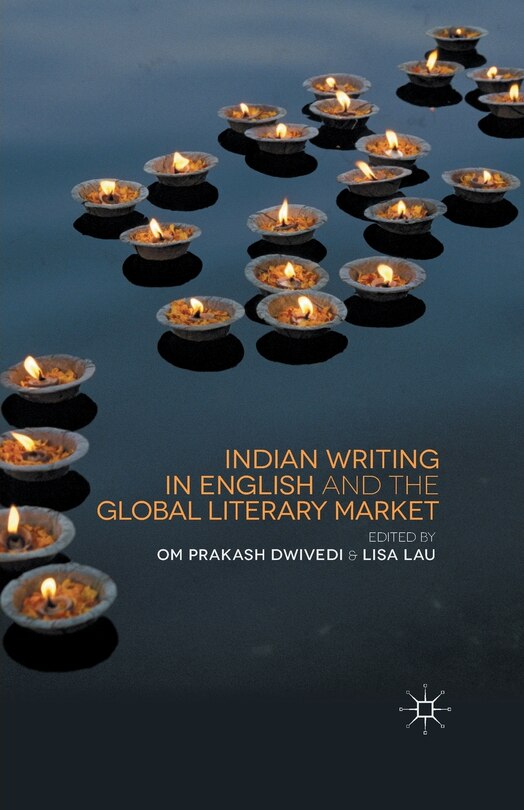 Couverture_Indian Writing In English And The Global Literary Market