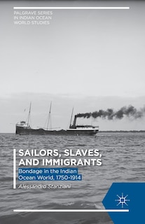 Front cover_Sailors, Slaves, And Immigrants