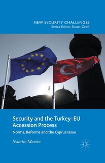 Couverture_Security And The Turkey-eu Accession Process