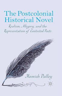 Front cover_The Postcolonial Historical Novel