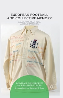 Front cover_European Football And Collective Memory