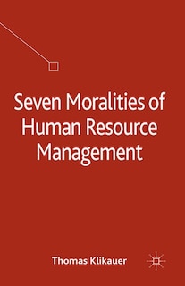 Couverture_Seven Moralities Of Human Resource Management