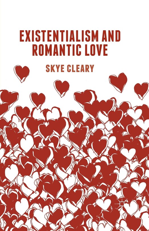 Front cover_Existentialism And Romantic Love