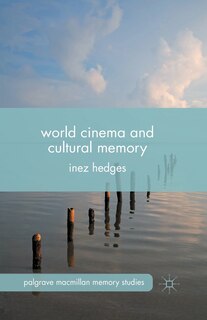 Couverture_World Cinema And Cultural Memory
