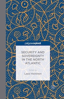 Couverture_Security And Sovereignty In The North Atlantic