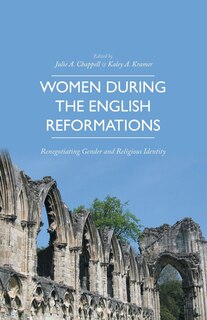 Front cover_Women During The English Reformations