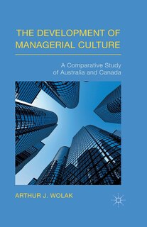 Front cover_The Development Of Managerial Culture