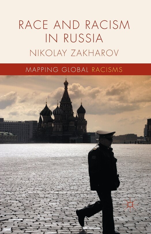 Front cover_Race And Racism In Russia
