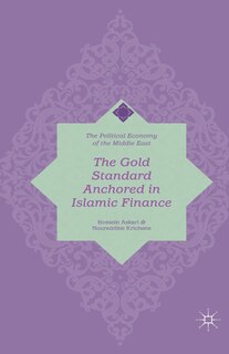 Front cover_The Gold Standard Anchored In Islamic Finance