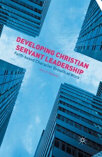 Front cover_Developing Christian Servant Leadership