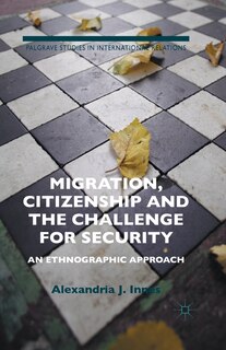 Couverture_Migration, Citizenship And The Challenge For Security