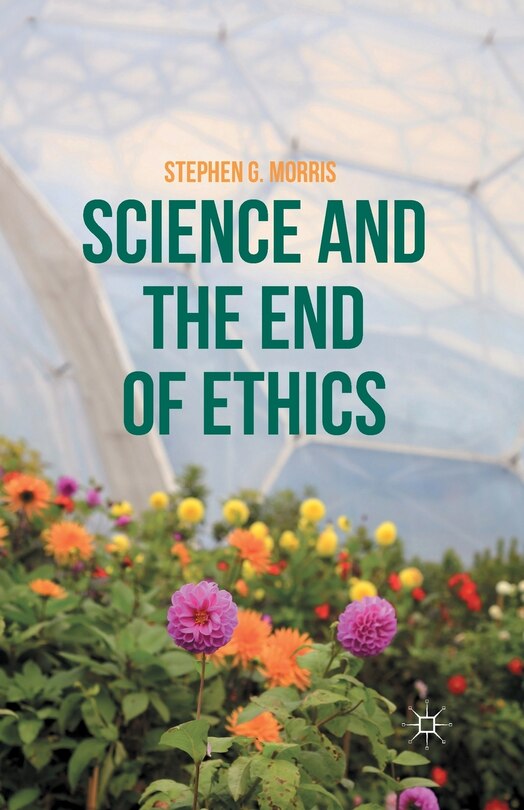 Couverture_Science And The End Of Ethics