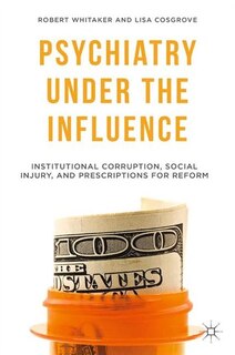Front cover_Psychiatry Under The Influence