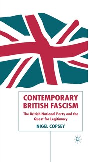 Front cover_Contemporary British Fascism