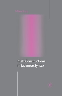 Couverture_Cleft Constructions In Japanese Syntax